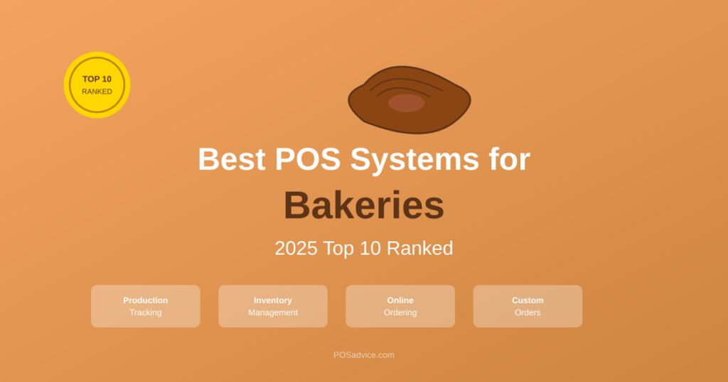 Best POS systems for bakeries 2025 guide