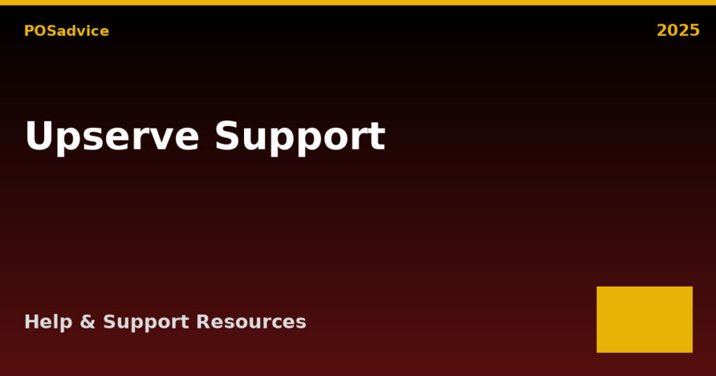 Upserve Support & Contact (2025) – Get Help Now
