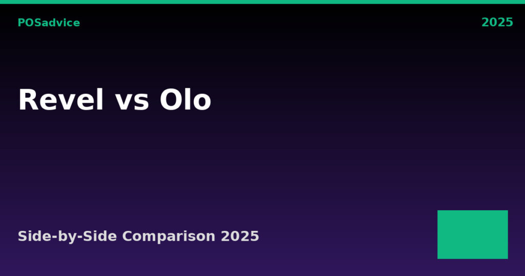 Revel Systems vs Olo: Which POS Is Better? (2025)